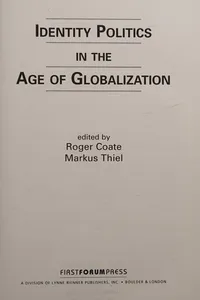 Identity politics in the age of globalization