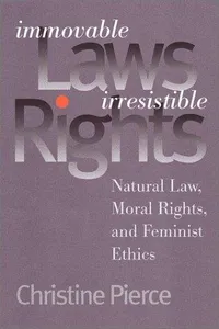 Immovable laws, irresistible rights