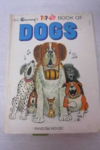 Eric Gurney's Pop-up book of dogs