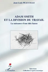 Adam Smith et la division du travail