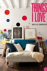 Things I love