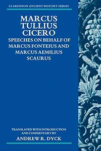 Speeches on behalf of Marcus Fonteius and Marcus Aemilius Scaurus