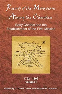 Records of the Moravians among the Cherokees