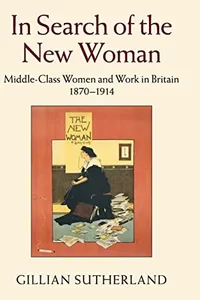 In Search of the New Woman