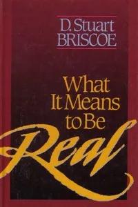 What it means to be real