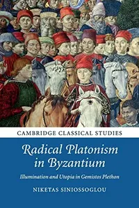 Radical platonism in Byzantium