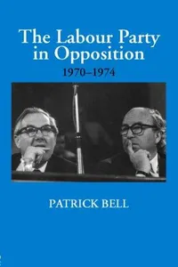 The Labour Party in opposition, 1970-1974
