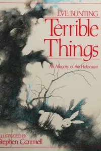 Cover of Terrible Things by Eve Bunting