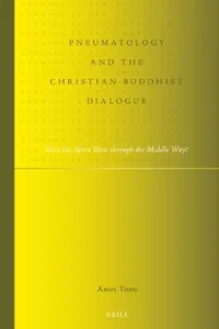 Pneumatology and the Christian-Buddhist dialogue