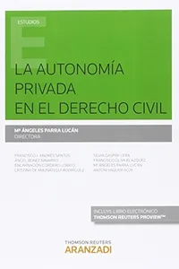 La autonomía privada en el derecho civil