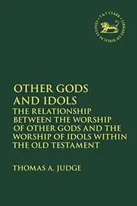 Other Gods and Idols