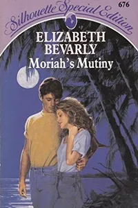 Moriah's Mutiny