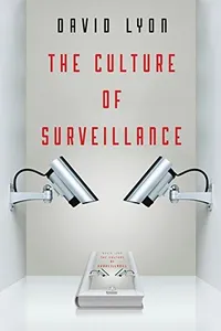 Culture of Surveillance