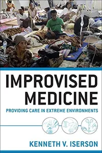 Improvised medicine