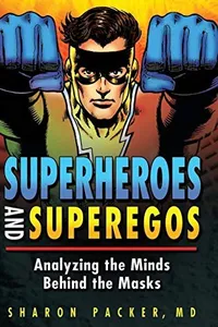 Superheroes and superegos