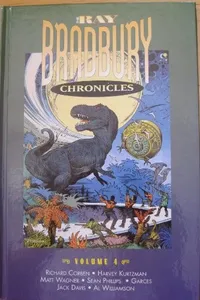 Ray Bradbury Chronicles. 4/4