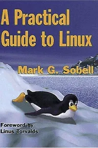 A practical guide to Linux