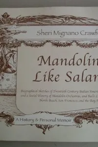 Mandolins, Like Salami