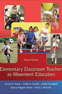 Elementary classroom teachers as movement educators