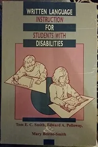 Cover of Written language instruction for students with disabilities