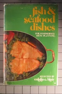 Fish & seafood dishes for foodservice menu planning