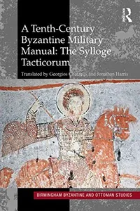 Tenth-Century Byzantine Military Manual