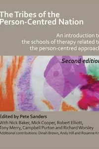 Tribes of the Person-Centred Nation