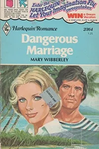 Dangerous marriage