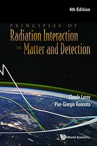 Principles of radiation interaction in matter and detection