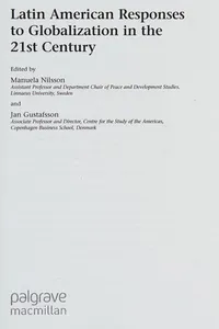Latin American responses to globalization in the 21st century