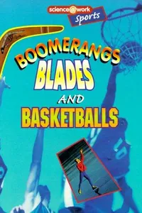 Capa de Boomerangs, blades, and basketballs