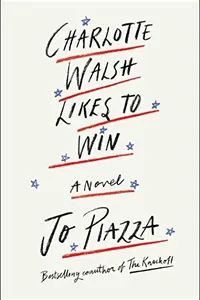 Charlotte Walsh likes to win