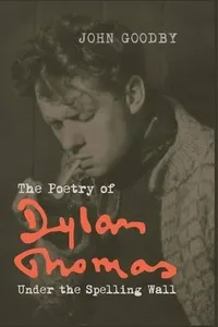 Poetry of Dylan Thomas