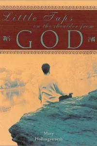 Little Taps On The Shoulder From God