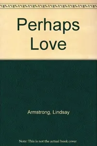 Perhaps Love
