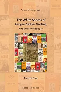 Capa de White Spaces of Kenyan Settler Writing