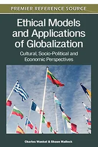 Ethical models and applications of globalization