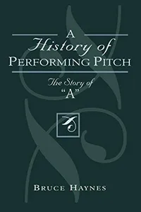 A history of performing pitch