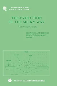 The evolution of the Milky Way