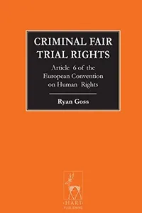 Criminal fair trial rights