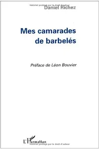 Mes camarades de barbelés