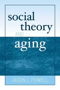 Social theory and aging