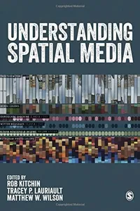 Understanding Spatial Media