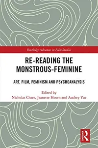 Re-Reading the Monstrous-feminine