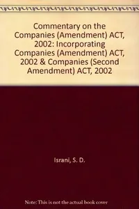 Commentary on the Companies (Amendment) Act, 2002