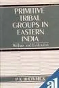 Primitive tribal groups in eastern India