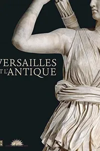 Versailles et l'Antique
