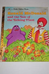 Ronald McDonald and the tale of the talking plant
