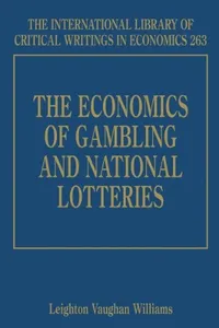 The economics of gambling and national lotteries