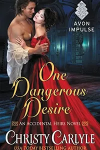 One dangerous desire